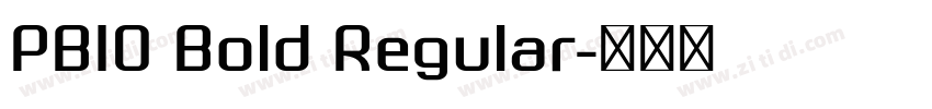 PBIO Bold Regular字体转换 PBIO Bold Regular字体转换
